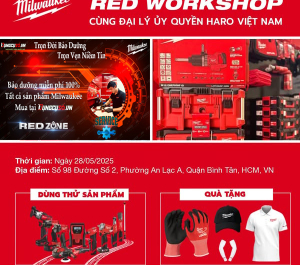 RED WORKSHOP 28/05 – SỰ KIỆN ĐẶC BIỆT DÀNH CHO ANH EM NGÀNH CƠ KHÍ Ô TÔ TẠI HCM