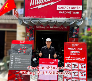 CHƯƠNG TRÌNH CHECK-IN “CHÚNG TÔI LÀ MILWAUKEE” – CƠ HỘI NHẬN NGAY QUÀ XỊN TẠI DỤNG CỤ SỐ