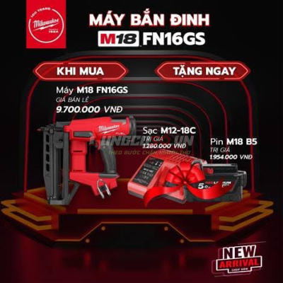 Combo máy bắn đinh thẳng Milwaukee - FN16GS
